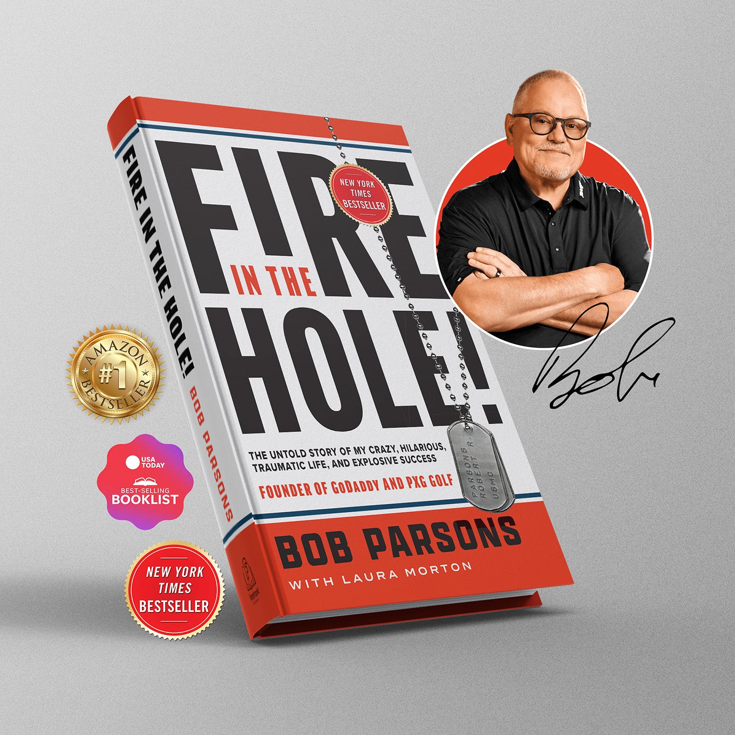 Fire in the Hole by Bob Parsons | PXG