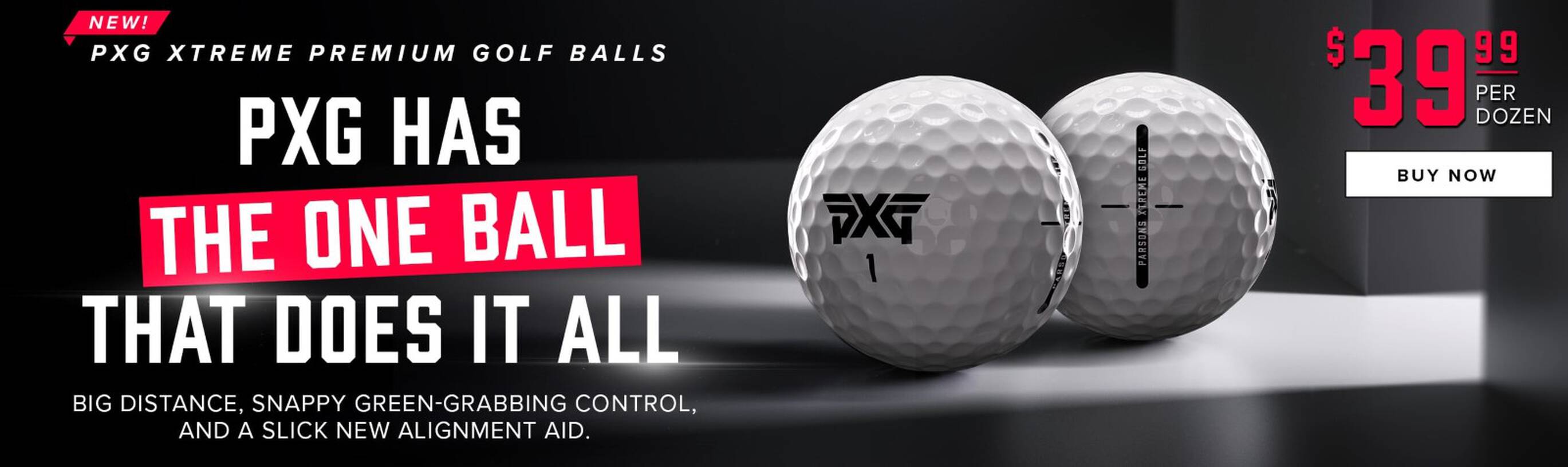 PXG HAS THE ONE BALL THAT DOES IT ALL